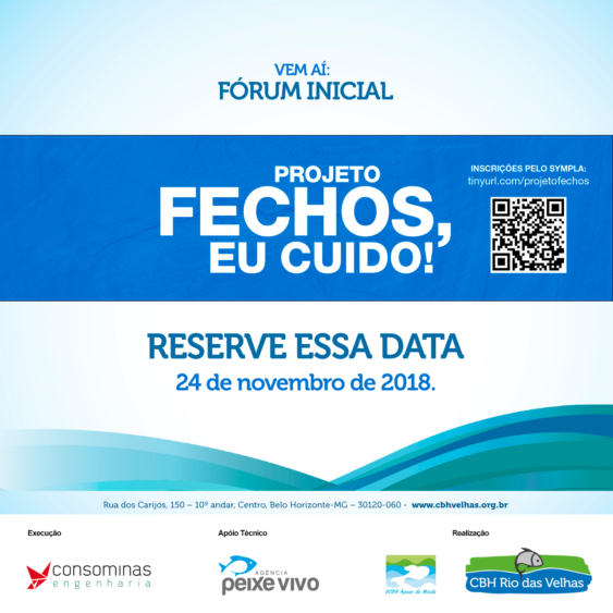 Vem aí: Fórum Inicial do Projeto Fechos, Eu Cuido!