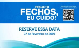 Vem aí: Fórum Intermediário do Projeto Fechos, Eu Cuido!